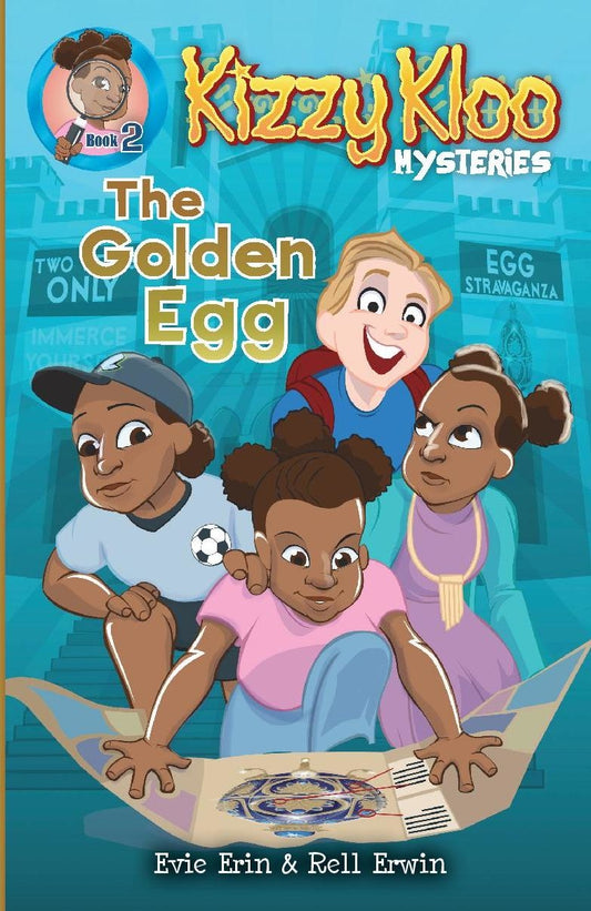 The Golden Egg (Kizzy Kloo Mysteries #2)