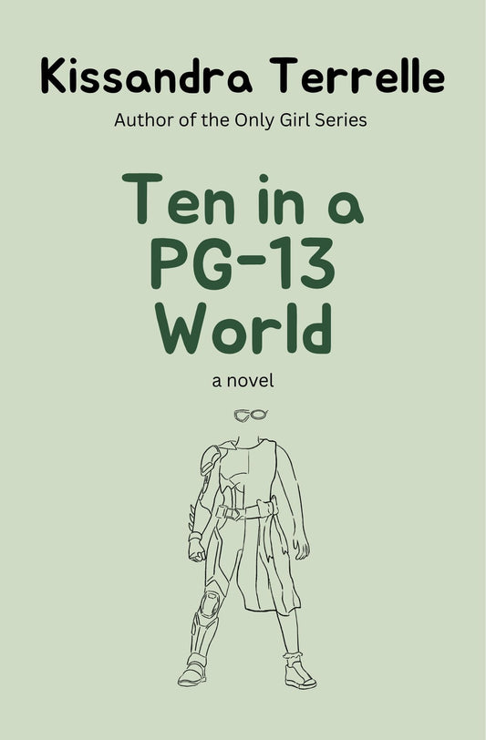 Ten in a PG-13 World